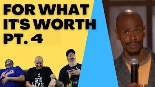 Dave Chappelle | For What It's Worth Pt4 | REACTION