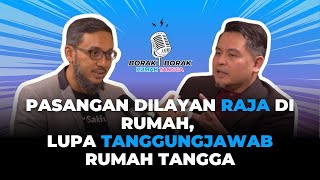 Pasangan Dilayan RAJA di Rumah, LUPA Tanggungjawab Rumah Tangga | Fadzli Aziz