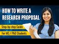 How to Write a Research Proposal | For Masters & PhD | With Examples