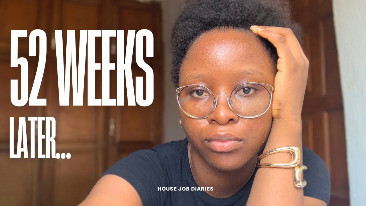 Housemanship Changed me forever - My 52-Week Journey of House Job