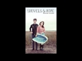 Shovels and Rope - 1200 Miles