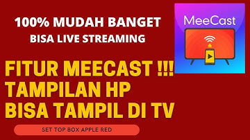 CARA MENGGUNAKAN APLIKASI MEECAST DI STB MATRIX APPLE MERAH