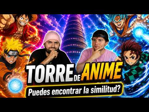 TORRE DE ANIME EXTREMA IMPOSIBLE!!