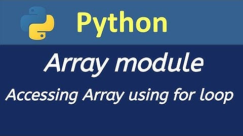Accessing Array using for loop Array Module Python in hindi