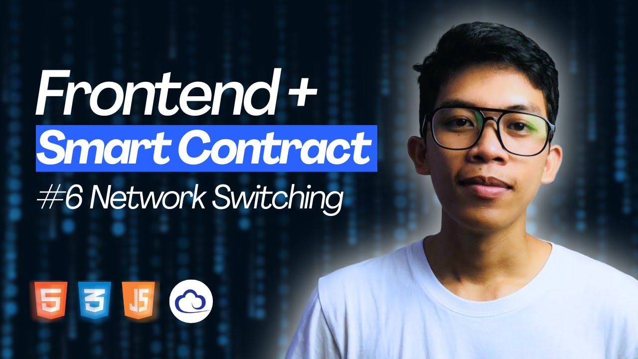 Integrasi Frontend dengan Smart Contract Part 6 | Auto Network Switching