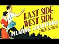 East side west side 1927 filming locations