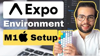 Expo Environment Setup for your React Native project (MacOS M1) screenshot 4