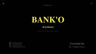 Banko Bir İş Hikayesi Trailer