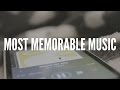 Most memorable music