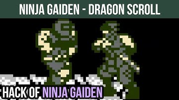 Ninja Gaiden - Dragon Scroll - Hack of Ninja Gaiden
