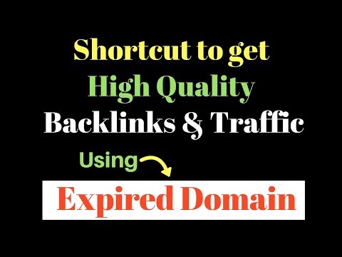Shortcut Way To Get Backlinks and Traffic using Expire Domain in Hindi