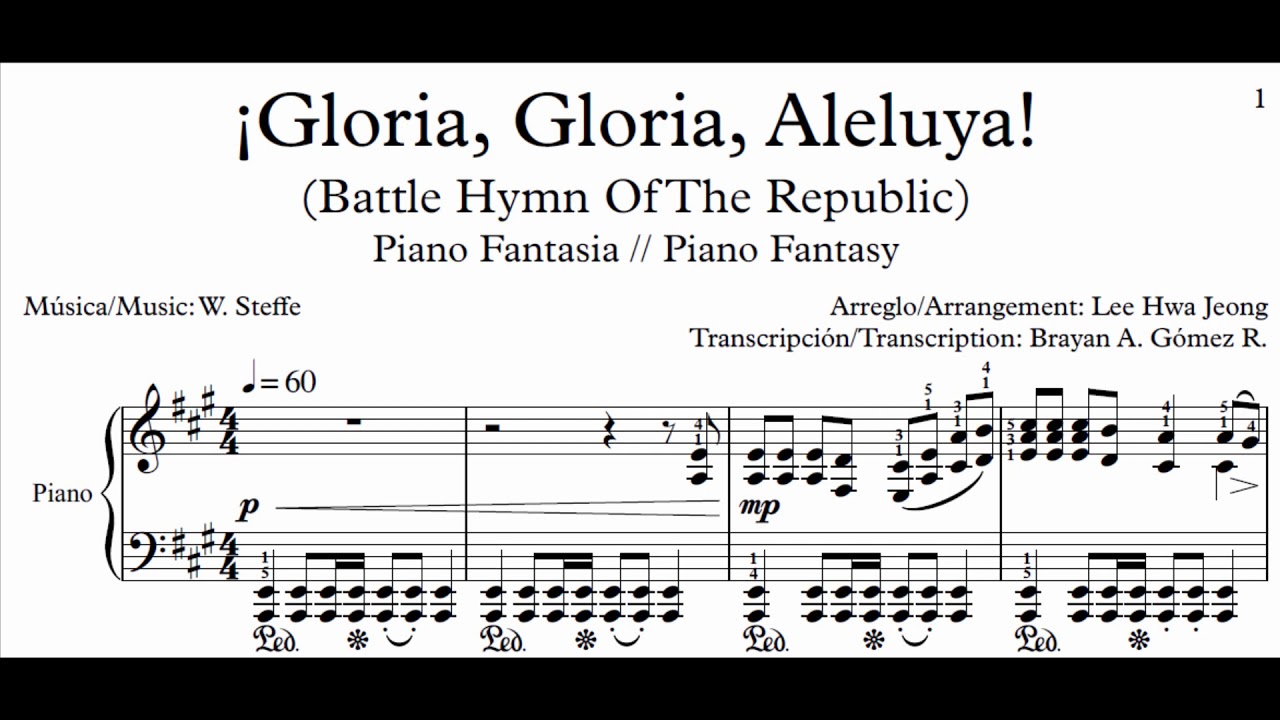 Battle Hymn Of The Republic // Gloria, Gloria, Aleluya (Arr. Sheet) - PIANO