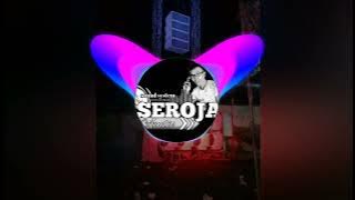 DJ ANDALAN SEROJA AUDIO#