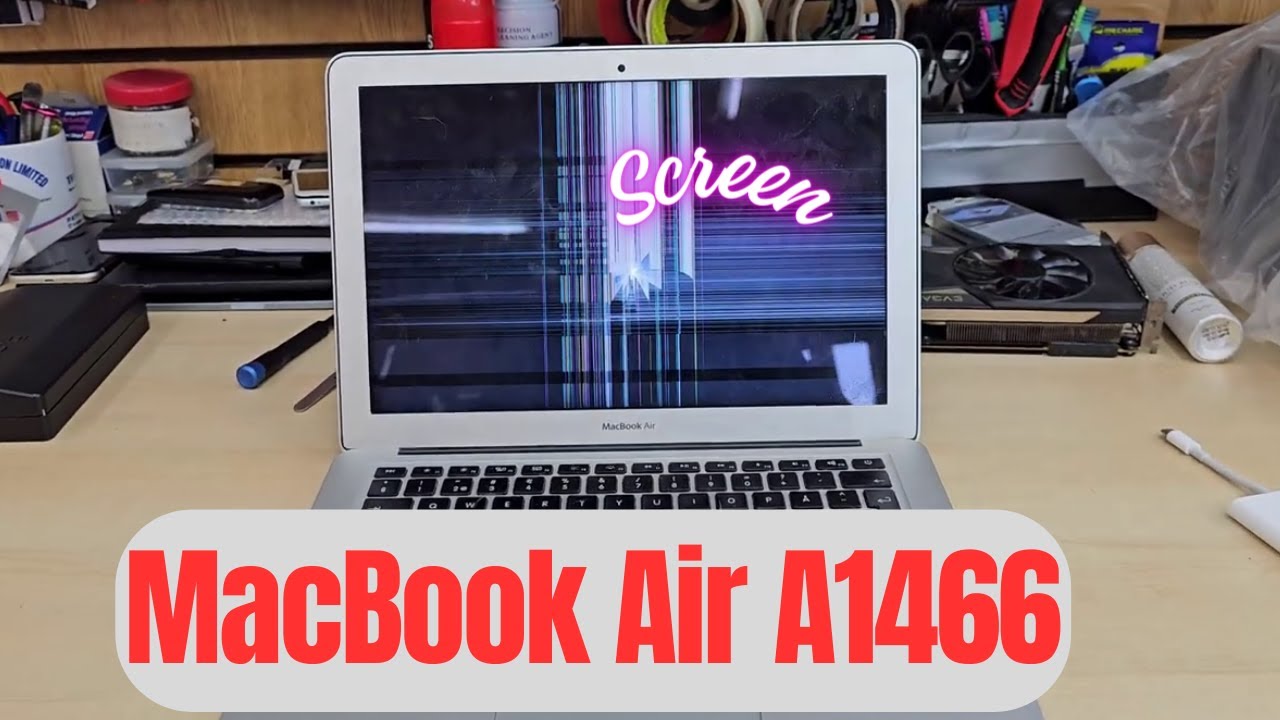 MacBook Air A1466 2017 Screen Replacement | Easy Fix for a Broken