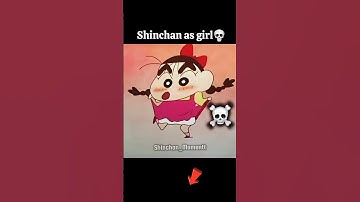 Shinchan as girl💀 #shinchan #edit #shorts