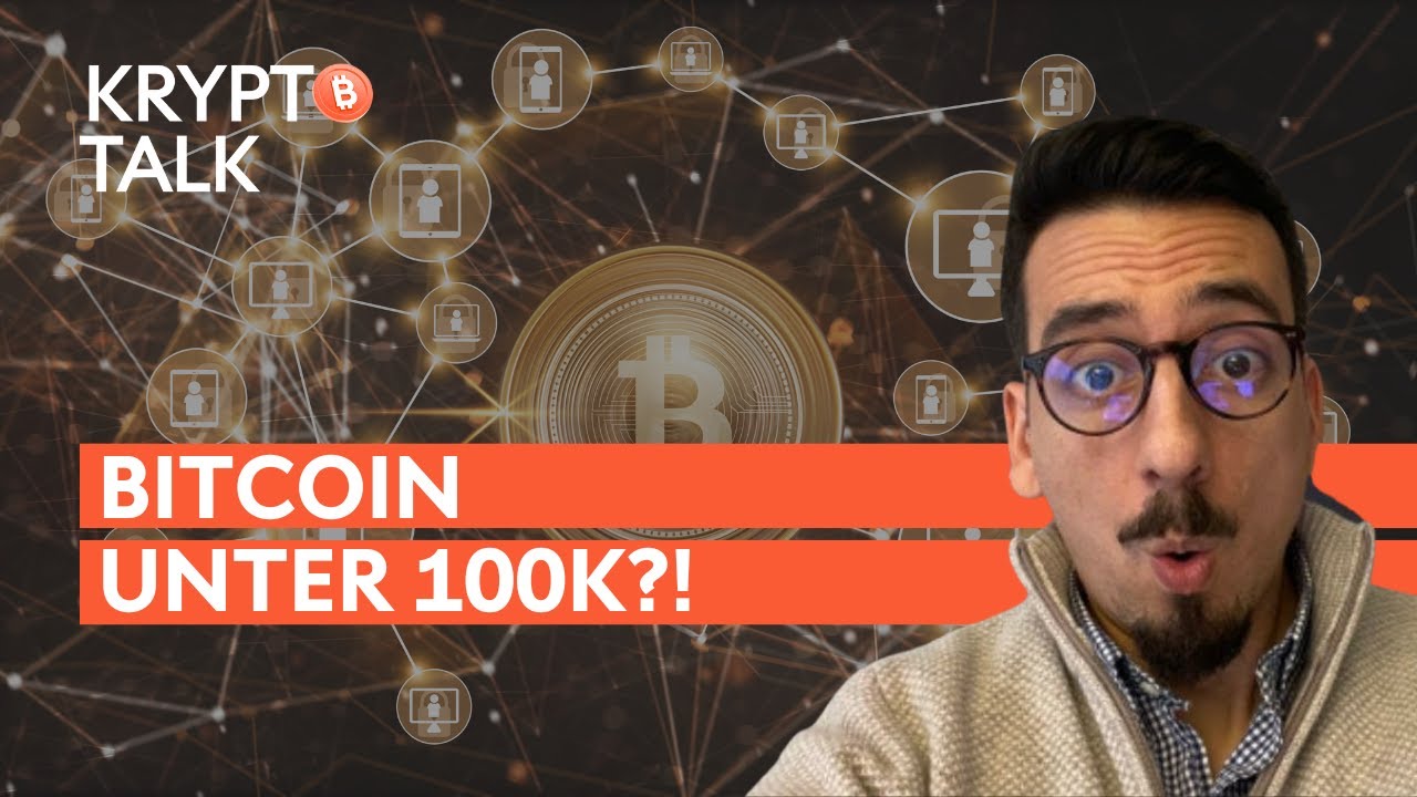 Bitcoin unter 100k?! | Krypto Talk