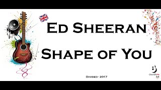 Ed Sheeran - Shape of You - Song, Lyrics and Chords #0026