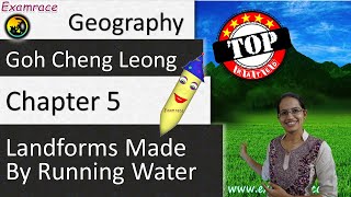 Goh Cheng Leong Chapter 5: Landforms made by Running Water - Examrace screenshot 1