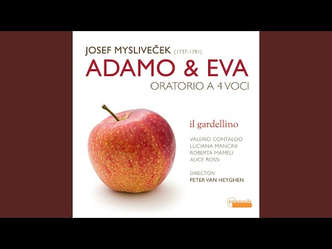 Adamo ed Eva, Part II: Aria. Colla mano onnipossente