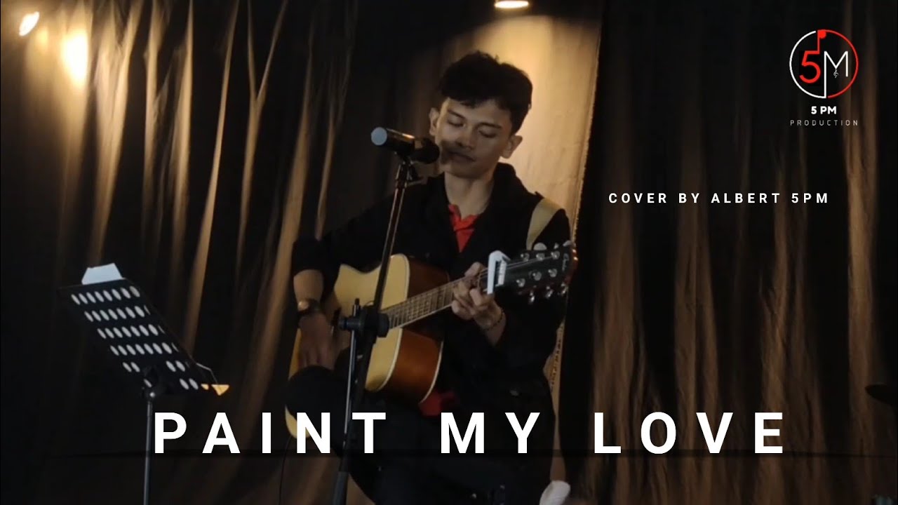 MLTR - Paint My Love (Cover) By Albert 5pm. - YouTube