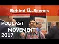 Podcast Movement &amp; Behind the Scenes at a Power Up Podcasting Meetup