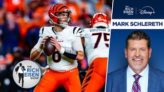 What FOX Sports’ Mark Schlereth HATES about the Cincinnati Bengals’ Offense | The Rich Eisen Show