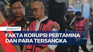 Sederet Fakta di Balik Korupsi Pertamina dan 9 Tersangka, Begini Langkah Pemerintah