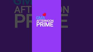gma afternoon prime