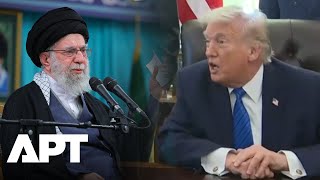 They Do Want To Make A Deal, Trump On Iran Negotiations Apt