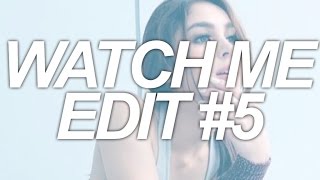 Watch Me Edit #5 || complex photo
