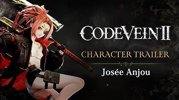 CODE VEIN II – Josée Anjou Character Trailer