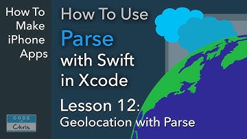 How To Use Parse (Swift, Xcode) - Ep 12 - Parse Geolocation and GeoPoints