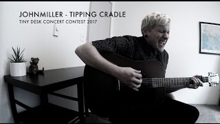 The Holy Dark - Tipping Cradle (NPR Tiny Desk Contest 2017)