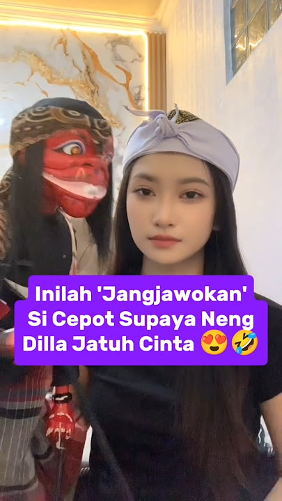 Inilah Jangjawokan Si Cepot Supaya Neng Dilla Jatuh Cinta. Yeuh Kang Dedi Mulyadi, Si Cepot Melet 🤣🤣
