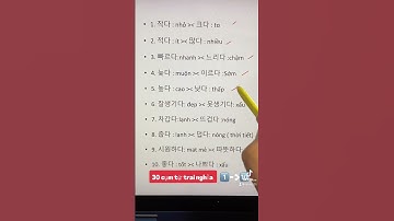 30 tính động từ trái nghĩa 1-10 #한국어단어 #hoctienghancoban #tiếnghàn #tienghanonline