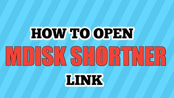 How to open MdiskShortner link | MdiskShortner Link ko open kaise kre | Humpty Techzone