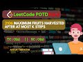 🔥Maximum Fruits Harvested After At Most K Steps | LeetCode POTD Hard | Complete Explanation in Hindi