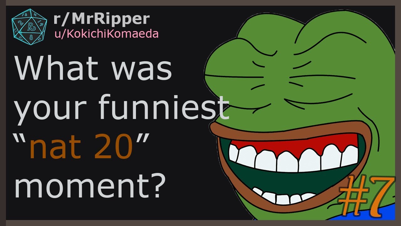 D&D Players, What was your funniest “nat 20” moment? Part 7 