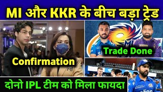 IPL 2024 - Varun Chakraborty Trade In MI | Big Trade Between MI & KKR | Only On Cricket |