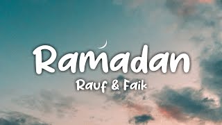 Rauf & Faik - Ramadan (Lyrics)