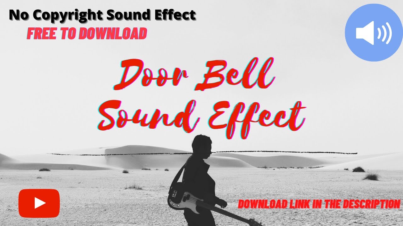 DOOR BELL SOUNDS EFFECT l No Copyright Sound Effect YouTube