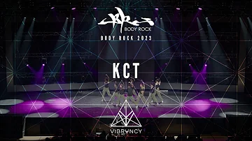 KCT | Body Rock 2023 [@VIBRVNCY 4K]