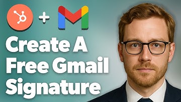 How To Create A Free Gmail Signature With Hubspot [2025 Guide]
