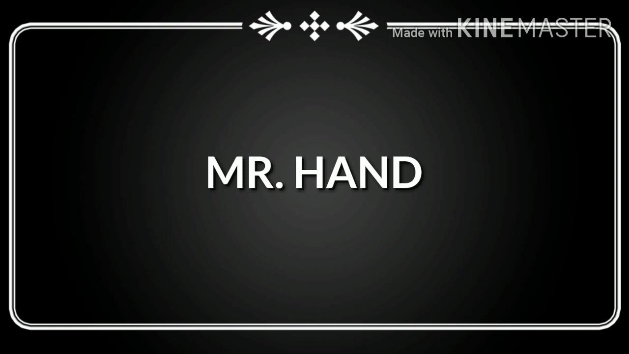 Mr Hand Youtube
