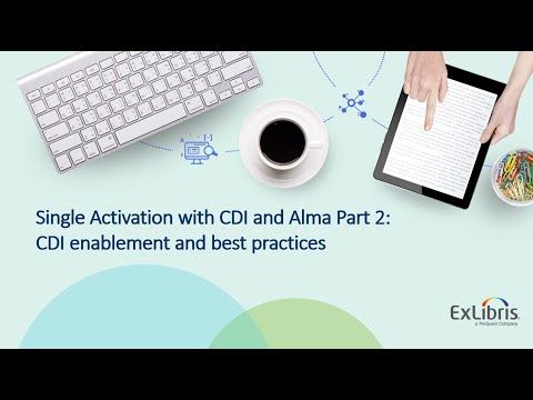 Moving To Cdi And Best Practices For Managing Collections In Alma