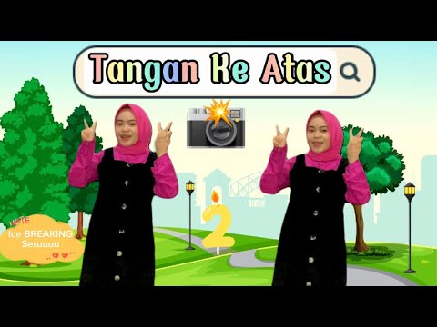 LAGU SERU | TANGAN KE ATAS MENGGAPAI BINTANG