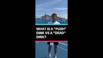 What is a "dead" dink VS a "push" dink in Pickleball?