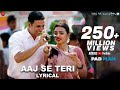 Aaj Se Teri || MP3 Hit Hindi Song ✨🌹