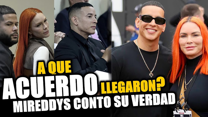 LA CAUSA DEL DIVORCIO DEL DADDY YANKEE Y EL ACUERDO FINAL