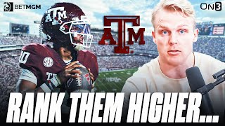 Texas A&M Should Be Ranked HIGHER...